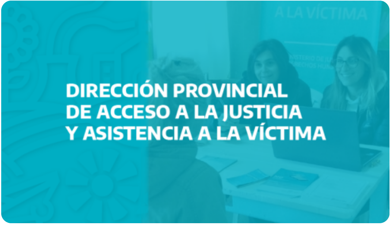 Acceso y asistencia a la víctima
